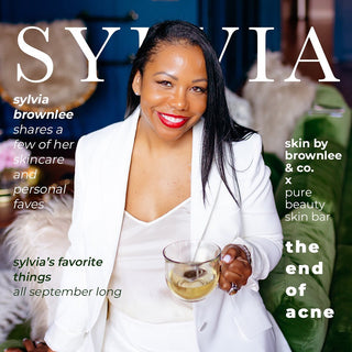 Sylvia's Favorite Things & Ultimate Skin Tips - Skin by Brownlee & Co.
