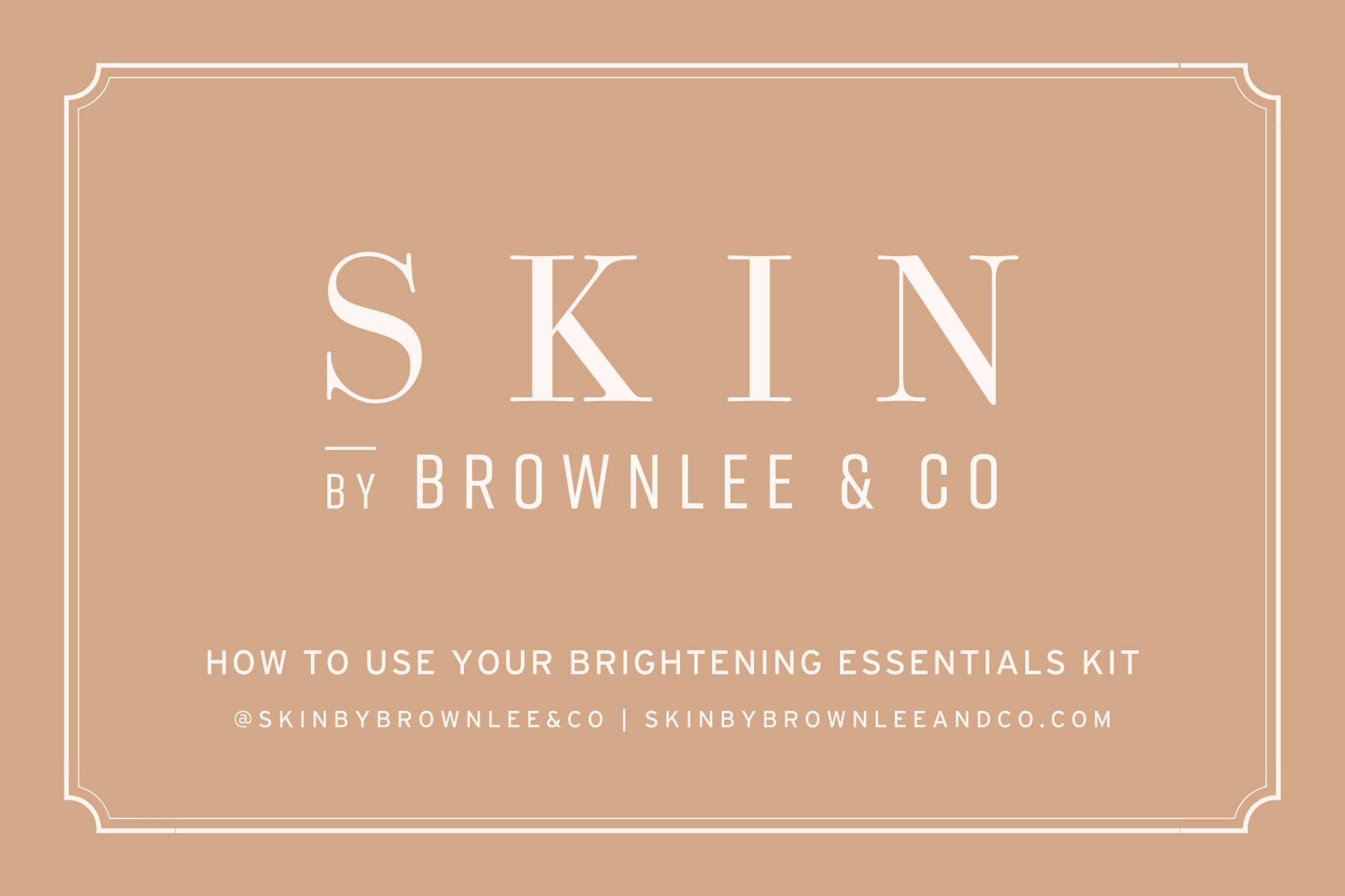 Brightening Essentials Kit - Skin by Brownlee & Co.
