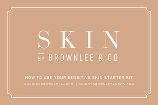 Sensitive Skin Starter Kit - Skin by Brownlee & Co.